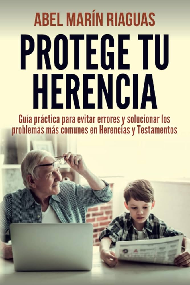 Consejos para proteger tu herencia con opciones reales